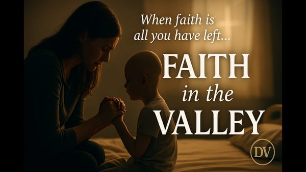 When Faith Holds a Mother Together