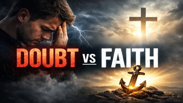 When Doubt Feels Louder Than God: Building Unshakeable Faith in Seasons of Inner Conflict